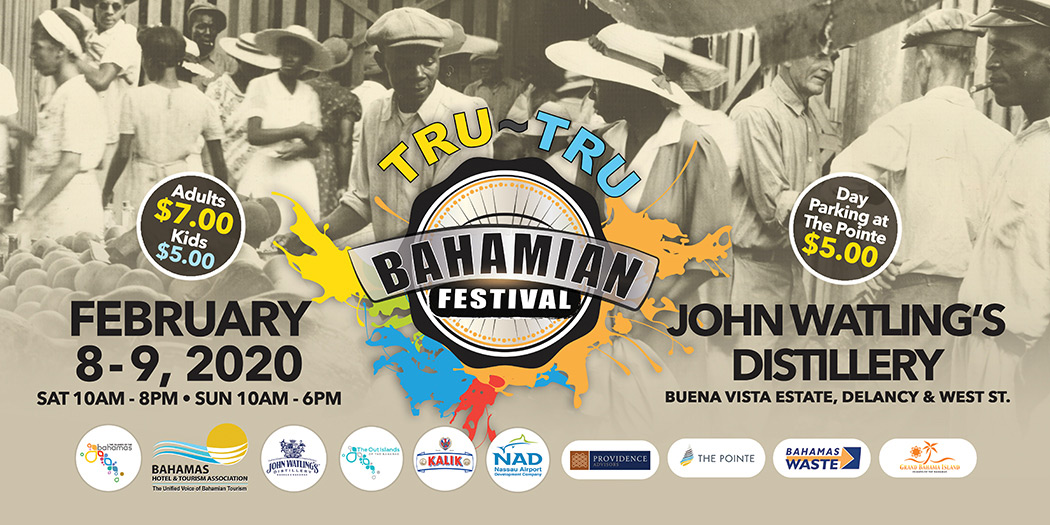 Tru Tru Bahamian Festival 2020