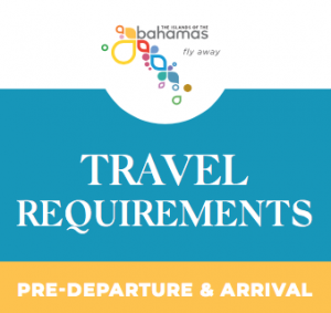 bahamas documents travel requirements